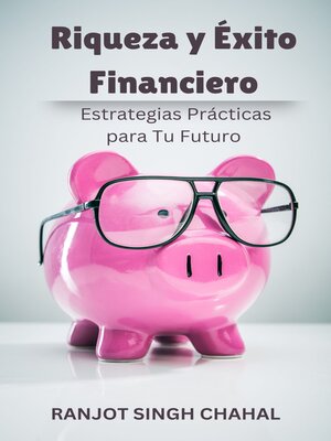 cover image of Riqueza y Éxito Financiero
